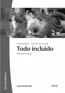 Todo incluido - lärarmaterial; Göran Sjöberg, Pura Vecino-Forssell; 2002