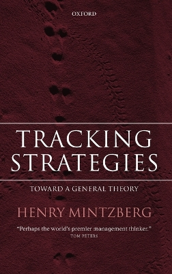 Tracking Strategies; Henry Mintzberg; 2007