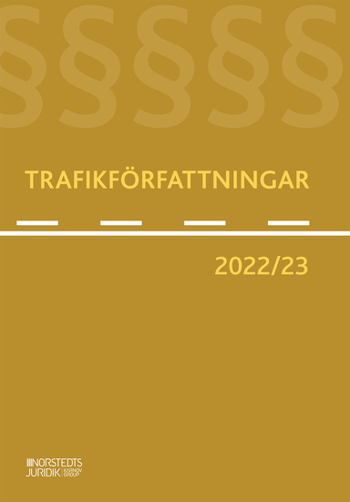 Trafikförfattningar 2022/23; Erik Olsson; 2022