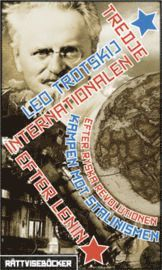 Tredje Internationalen efter Lenin; Leo Trotskij; 2010