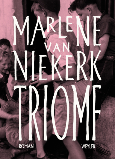 Triomf; Marlene Van Niekerk; 2022