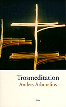 Trosmeditationer; Anders Arborelius; 1999