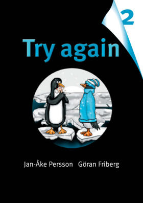 Try again. 2; Jan-Åke Persson, Göran Friberg; 2005