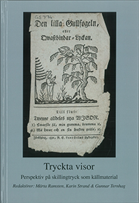 Tryckta visor; Märta Ramsten, Karin Strand, Gunnar Ternhag; 2015