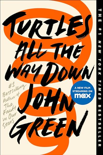 Turtles All the Way Down; John Green; 2019