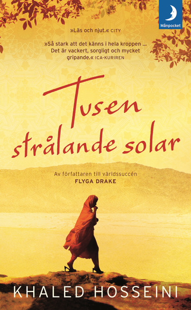 Tusen strålande solar; Khaled Hosseini; 2009