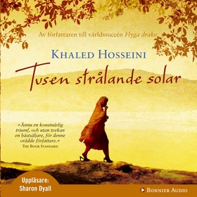 Tusen strålande solar; Khaled Hosseini; 2007