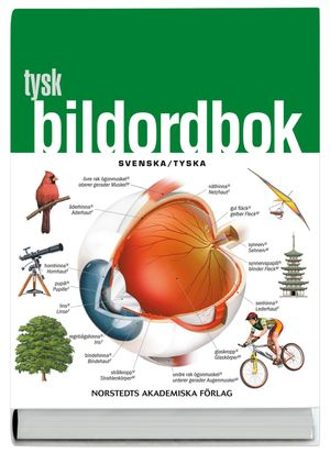 Tysk bildordbok : svenska/tyska; Jean-Claude Corbeil; 2009