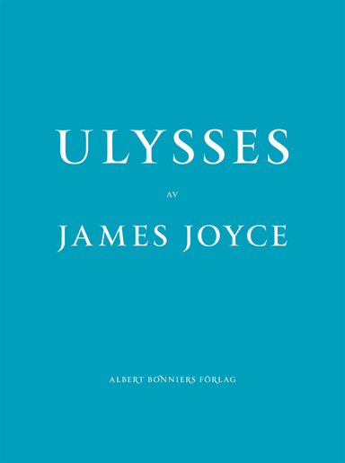 Ulysses; James Joyce; 2014