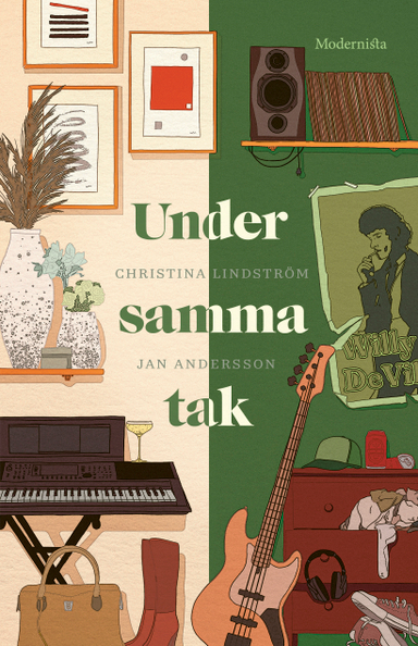 Under samma tak; Christina Lindström, Jan Andersson; 2022