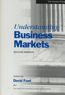 Understanding Business Markets; David Ford, Industrial Marketing & Purcha; 2024