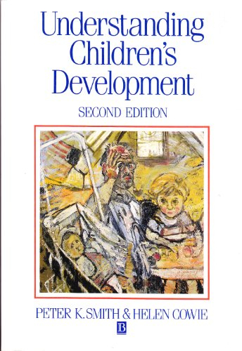 Understanding children's development; Peter K. Smith; 1991