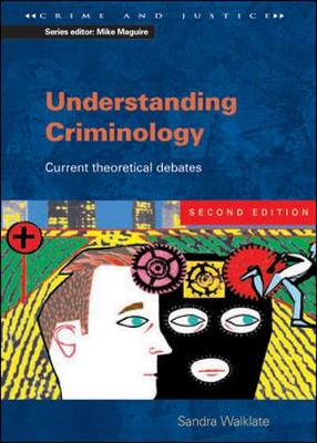 Understanding Criminology; Sandra Walklate; 2003