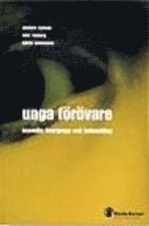 Unga förövare : sexuella övergrepp och behandling; Anders Nyman; 2001