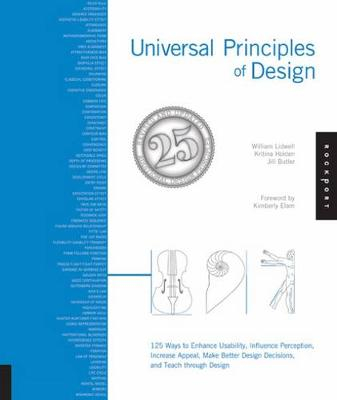 Universal Principles of Design; William Lidwell, Kritina Holden, Jill Butler; 2010