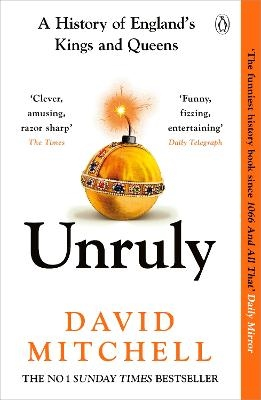 Unruly; David Mitchell; 2024