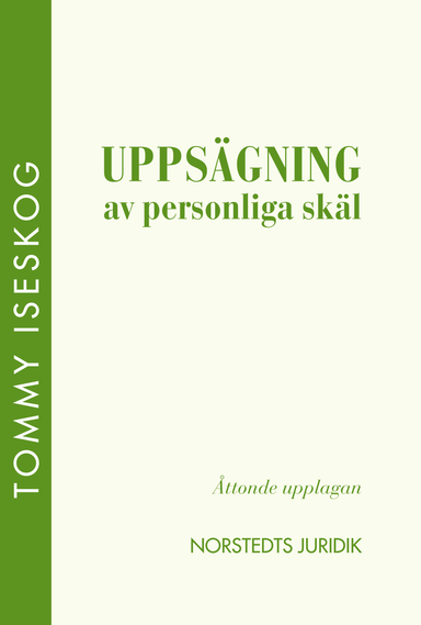 Uppsägning av personliga skäl; Tommy Iseskog; 2011