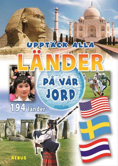 Upptäck alla länder på vår jord; David Nilsson; 2010