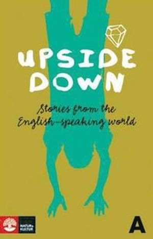 Upside Down A Textbok : stories from the english-speaking world; Alastair Henry; 2008