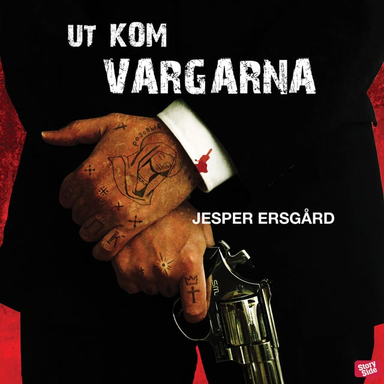 Ut kom vargarna; Jesper Ersgård; 2020