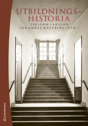 Utbildningshistoria : en introduktion; Stefan Rimm, Daniel Lindmark, Ola Winberg, Henrik Edgren, Johan Prytz, Carl Frängsmyr, Emil Bertilsson, Anne Berg, Samuel Edqvist, Janne Holmén, Björn Sandahl, Magnus Hultén, Anna Larsson, Peter Bernhardsson, Jörgen Mattlar, Henrik Román, Jonas Gustafsson, Sara Backman Prytz, Christian Lundahl, Joakim Landahl, Johanna Ringarp, Fay Lundh Nilsson, Pia Skott, Fredrik Thisner; 2011