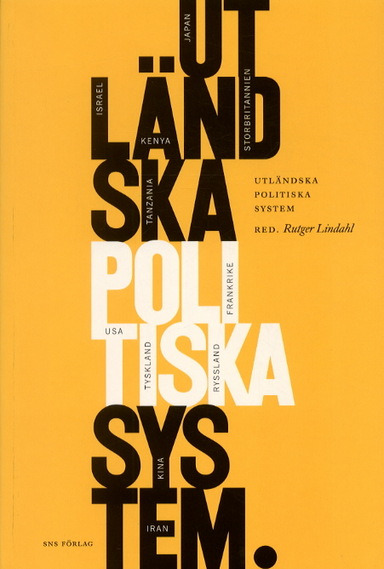 Utländska politiska system; Rutger Lindahl; 2004