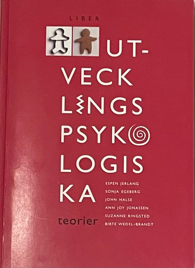 Utvecklingspsykologiska teorier; Sonja Egeberg; 1997