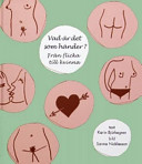 Vad är det som händer? - Från flicka till kvinna; Karin Björkegren; 2004