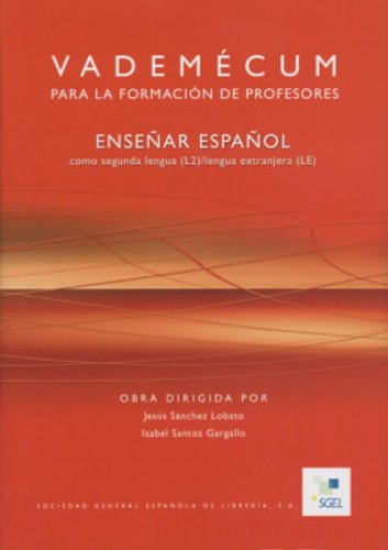 Vademecum para la formacion de profesores; Jesus Sanchez Lobato, Isabel Santos Gargallo; 2007