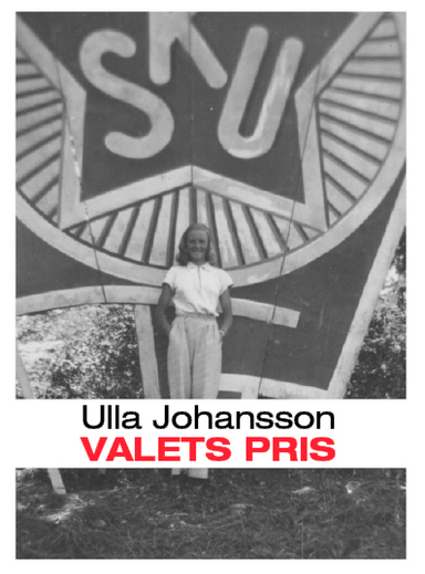 Valets pris; Ulla Johansson; 2008