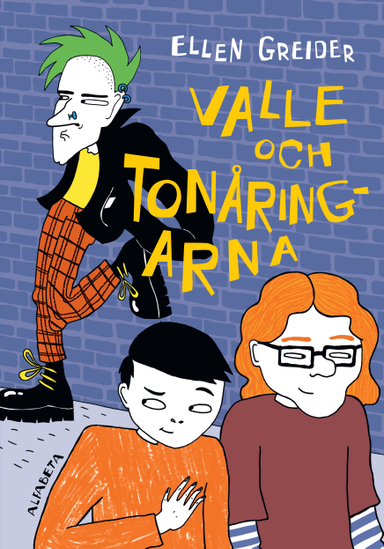 Valle och Tonåringarna; Ellen Greider; 2021