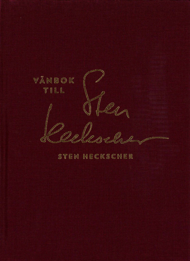 Vänbok till Sten Heckscher; Johan Hirschfeldt, Stefan Lindskog, Anne Ramberg, Thomas Rolén, Dag Victor; 2012