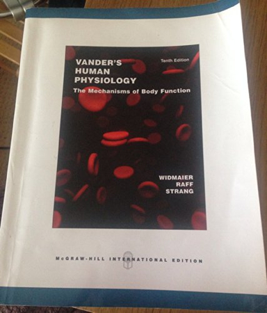 Vander's Human Physiology; Eric P. Widmaier, Hershel Raff, Kevin T. Strang; 2005