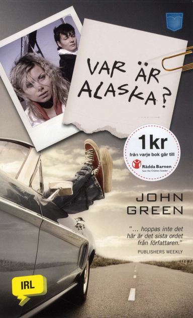 Var är Alaska?; John Green; 2010