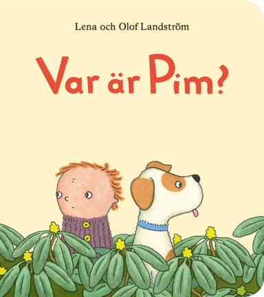 Var är Pim?; Lena Landström, Olof Landström; 2020