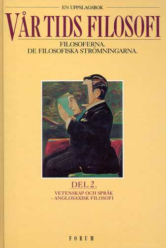 Vår tids filosofi del 2; Keld Brikner, Poul Lübcke, Associated Press, Per Bauhn; 1991