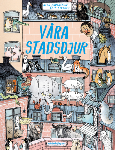 Våra stadsdjur; Nils Andersson, Erik Svetoft; 2022