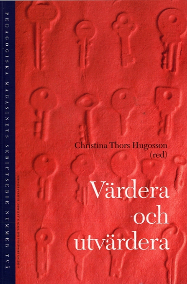 Värdera och utvärdera; Christina Thors Hugosson; 2003