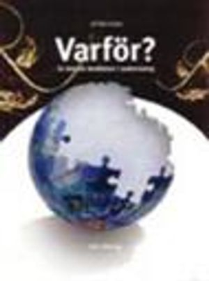 Varför? : en bok om berättelser i undervisning; Ulf Ärnström; 2008