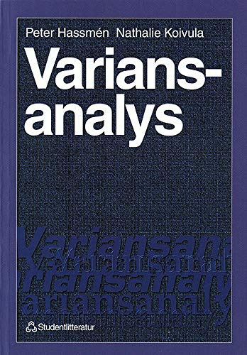 Variansanalys; Peter Hassmén, Nathalie Hassmén; 1996