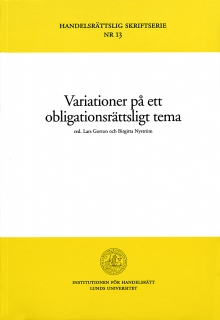 Variationer på ett obligationsrättsligt tema; Axel Adlercreutz, Lars Gorton, Claes Nordborg, Birgitta Nyström; 1999