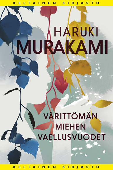 Värittömän miehen vaellusvuodet; Haruki Murakami; 2014