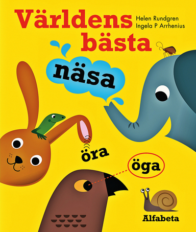 Världens bästa näsa; Helen Rundgren; 2013