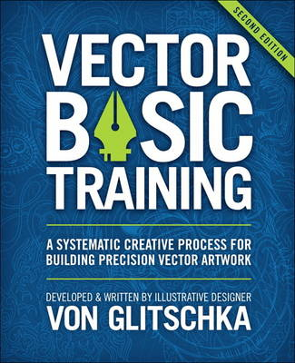 Vector Basic Training; Von Glitschka; 2015