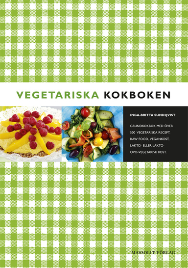 Vegetariska kokboken; Inga-Britta Sundqvist; 2015