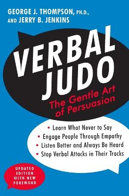 Verbal Judo; George J Thompson; 2014