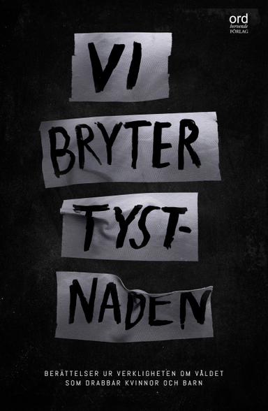 Vi bryter tystnaden; Pia Eklund; 2020