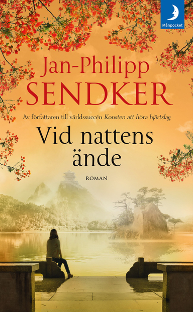 Vid nattens ände; Jan-Philipp Sendker; 2020