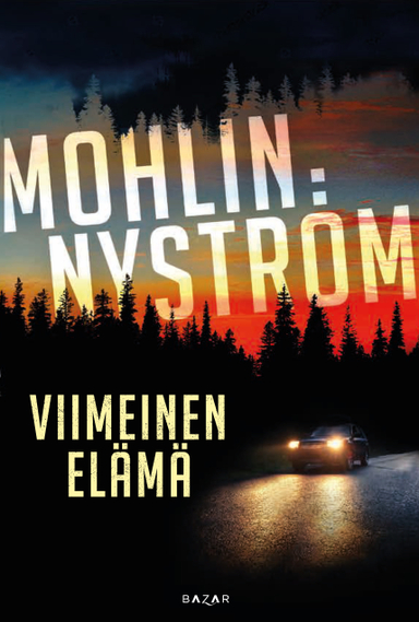 Viimeinen elämä; Peter Mohlin, Peter Nyström; 2020