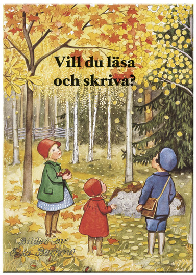 Vill du läsa och skriva; Elsa Beskow, Jonas Hjelm; 2011